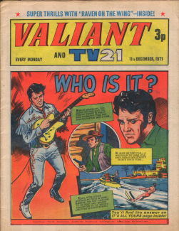 Valiant and TV21, 11 Dec 1971