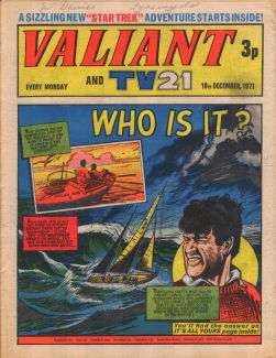 Valiant and TV21, 18 Dec 1971