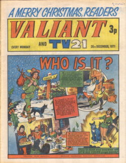 Valiant and TV21, 25 Dec 1971
